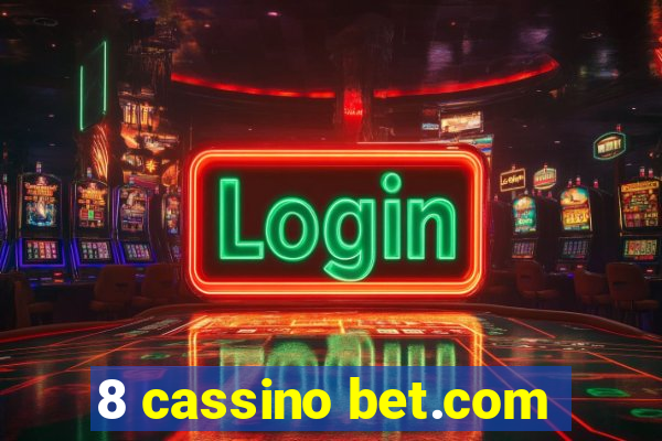 8 cassino bet.com